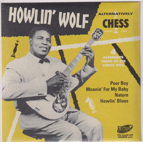 HOWLIN' WOLF - Alternatively Chess 7"EP