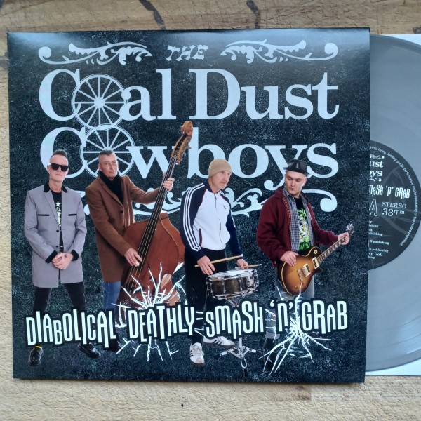 COAL DUST COWBOYS - Beneath The Old Slag Heap 10"LP