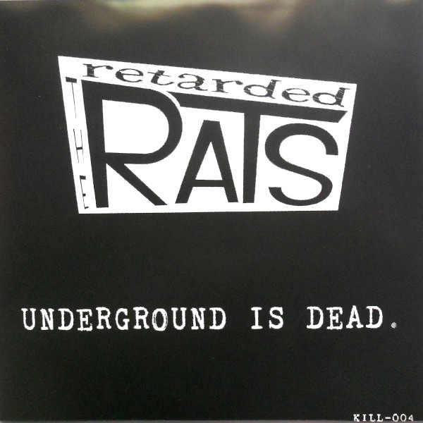 RETARDED RATS - Underground Is Dead 7" EP ltd. green-black vinyl