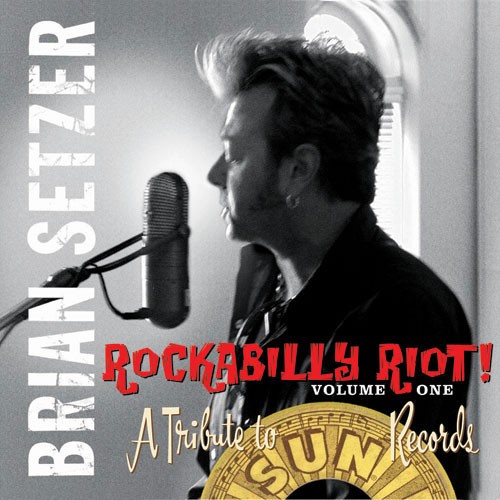 BRIAN SETZER - Rockabilly Riot Vol.1 2xLP