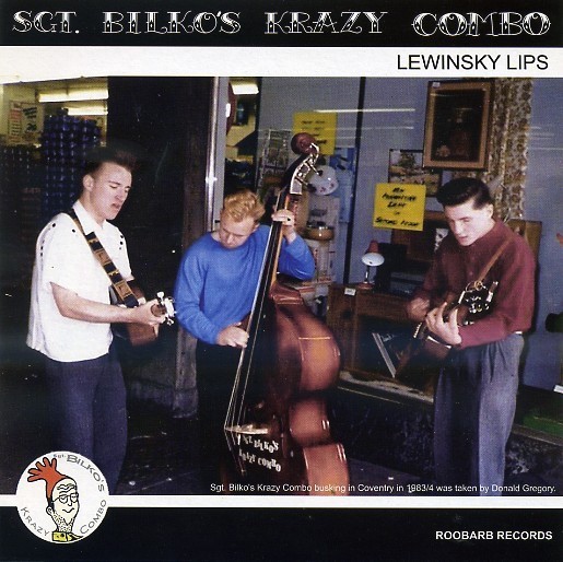 SGT. BILKO'S KRAZY COMBO- Lewisnky Lips 7"EP 2nd Hand