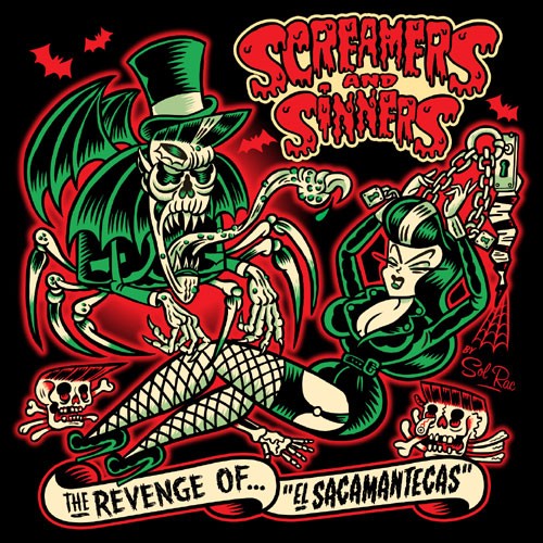 SCREAMERS AND SINNERS - The Revenge Of El Sacamantecas LP & CD