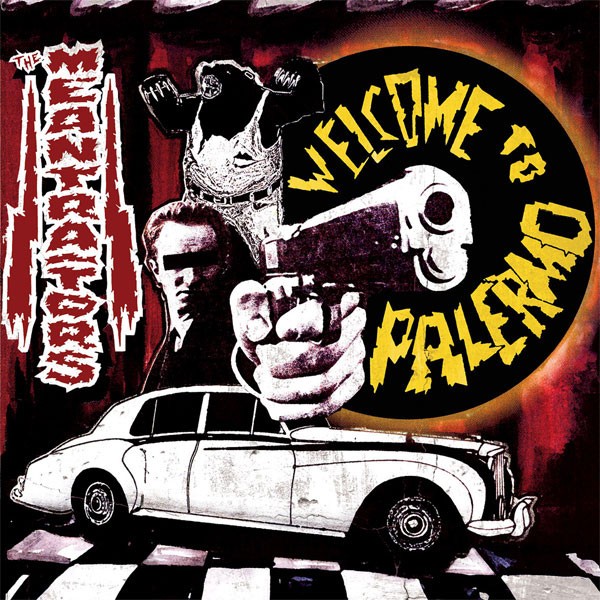 MEANTRAITORS - Welcome To Palermo LP ltd.