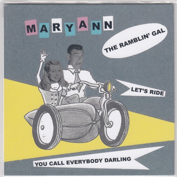 MARYANN THE RAMBLIN' GAL - Let's Ride 7" ltd.