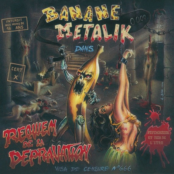 BANANE METALIK - Requiem De La Depravation CD