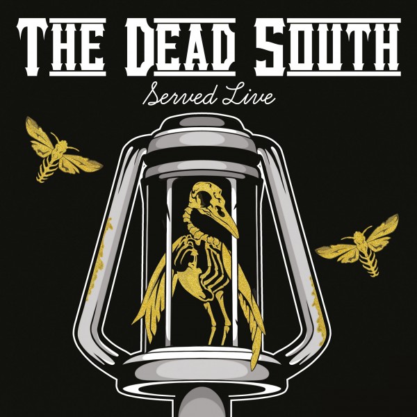 DEAD SOUTH - Served Live 2xLP