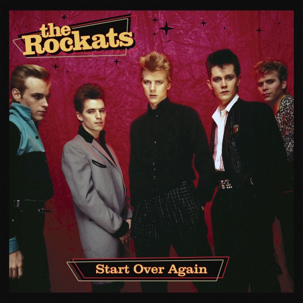 ROCKATS - Start Over Again LP ltd.
