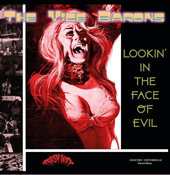 VICE BARONS - Lookin In The Face Of Evil LP ltd.