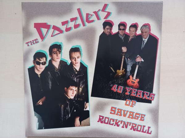 DAZZLERS - 40 Years Of Savage Rock'n'Roll LP ltd.