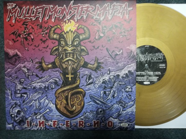 MULLET MONSTER MAFIA - Inferno LP gold ltd.