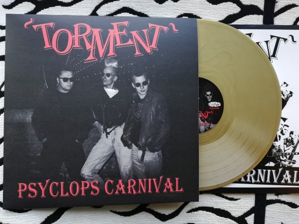 TORMENT - Psyclops Carnival LP ltd. gold