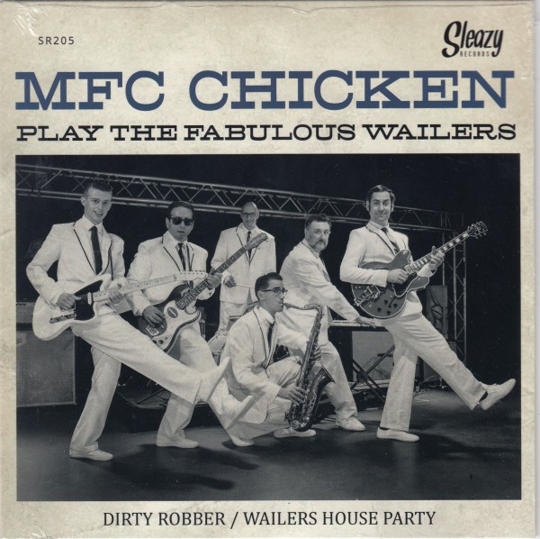 MFC CHICKEN - Dirty Robber 7"