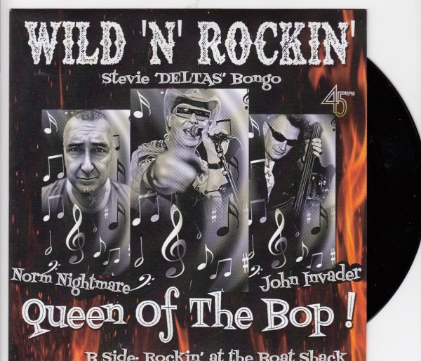 WILD 'N' ROCKIN' - Queen Of The Bop! 7" black ltd.