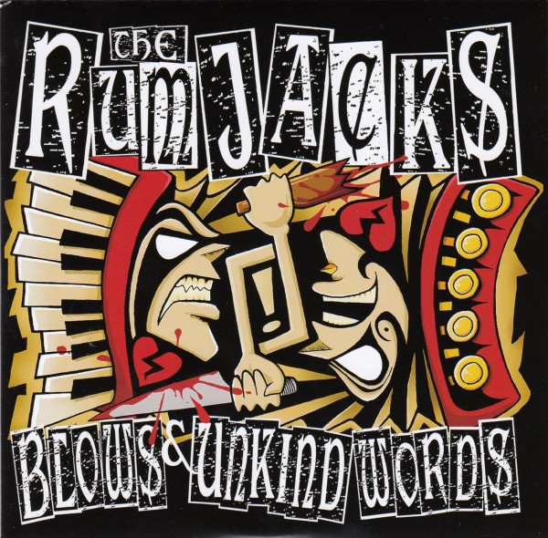 RUMJACKS - Blows & Unkind Words 7" ltd.