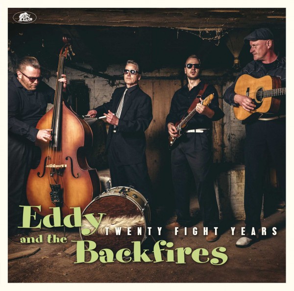 EDDY AND THE BACKFIRES - Twenty Fight Years LP