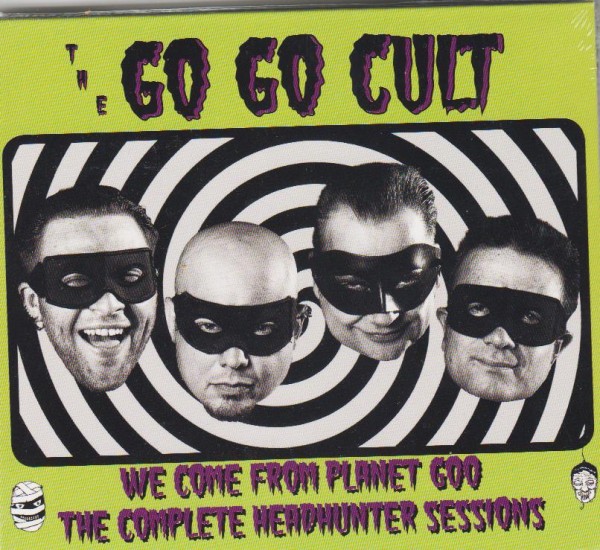 GO GO CULT - We Come from Planet Goo CD