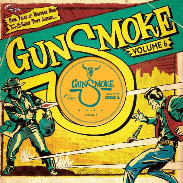 V.A. - Gunsmoke Vol.6 10"LP ltd.