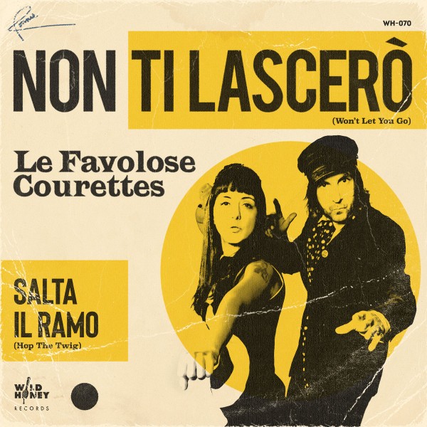 LE FAVOLOSE COURETTES ‎– Salta Il Ramo 7" ltd.