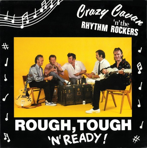 CRAZY CAVAN N THE RHYTHM ROCKERS - Rough, Tough 'N' Ready! LP 2nd Hand