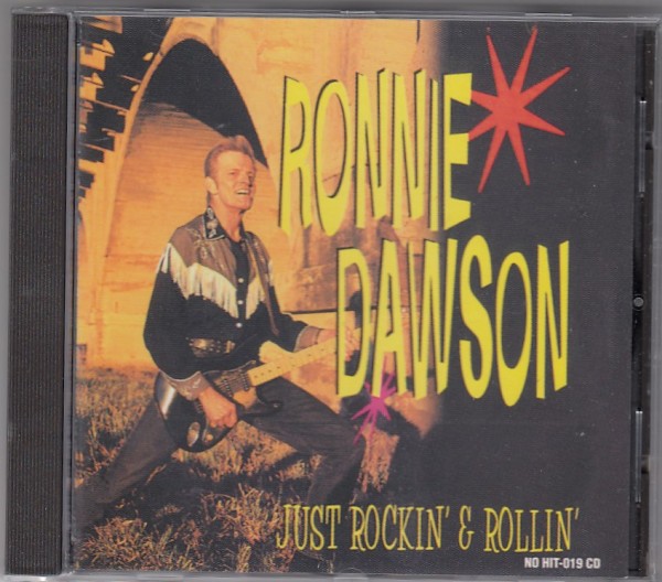 DAWSON, RONNIE - Just Rockin' & Rollin' CD
