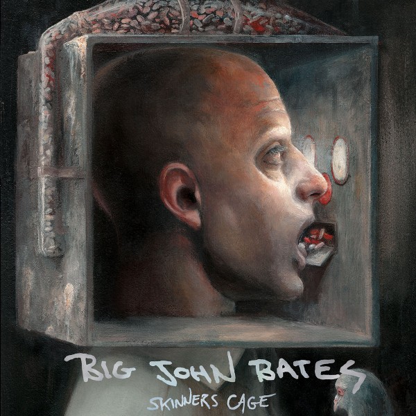 BIG JOHN BATES - Skinners Cage LP