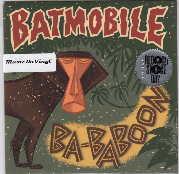 BATMOBILE - Ba-Baboon 7" ltd.