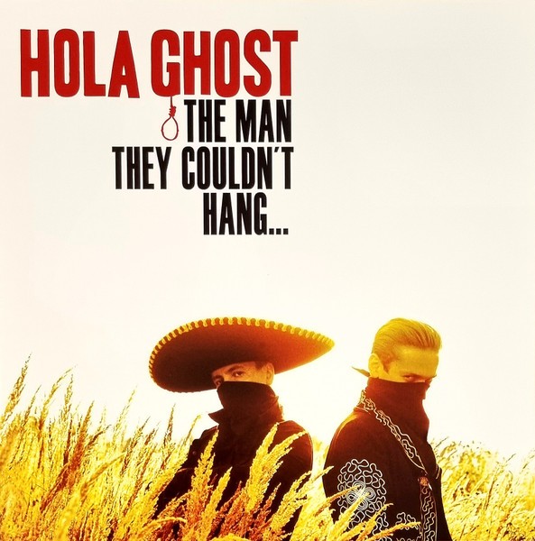 HOLA GHOST - The Man They Couldn't Hang…LP ltd. red
