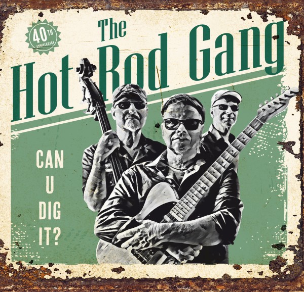 HOT ROD GANG - Can U Dig It? LP