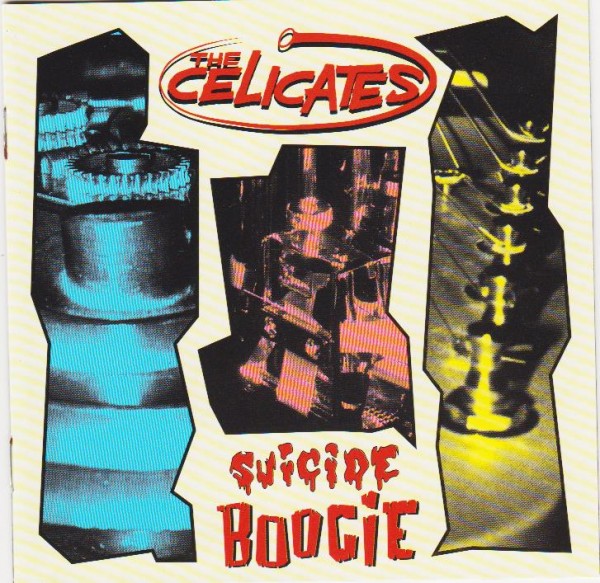 CELICATES-Suicide Boogie CD