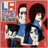 LA BASTARD - Ooh La La Bastard LP