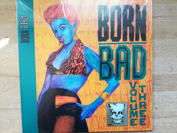 V.A. - Born Bad Vol.3 LP ltd.