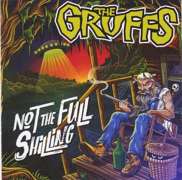 GRUFFS - Not The Full Shilling CD