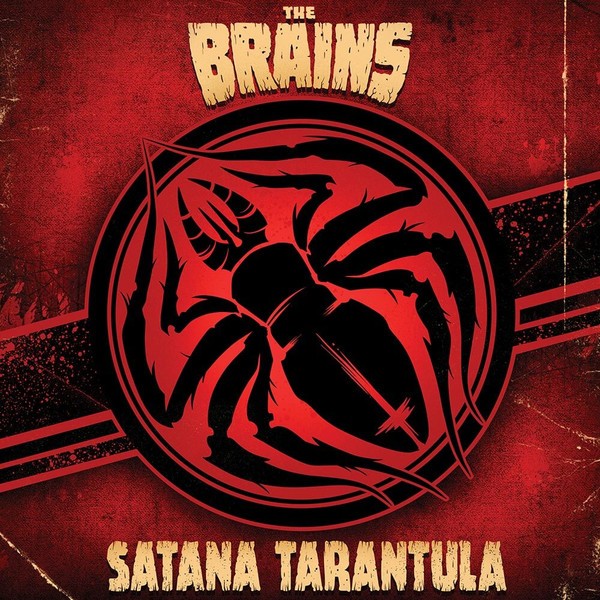 BRAINS - Satana Tarantula LP