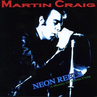 CRAIG, MARTIN-NEON REELS CD