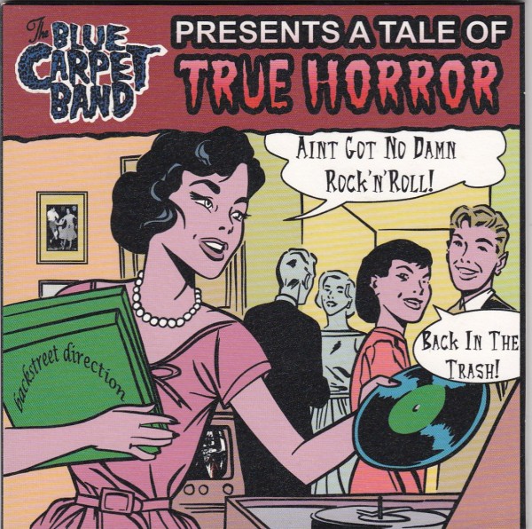 BLUE CARPET BAND - Ain't Got No Damn Rock'n'Roll 7"EP 2nd Hand