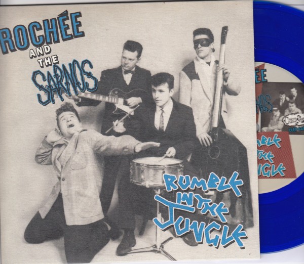 ROCHEE AND THE SARNOS - Rumble In The Jungle 7"EP blue ltd.