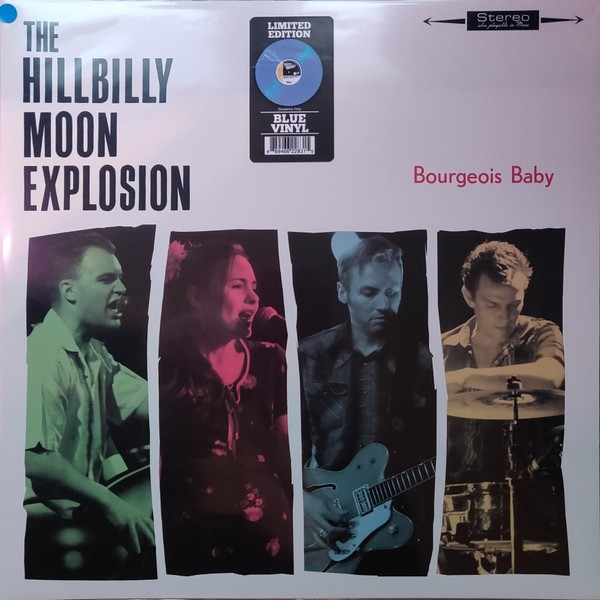 HILLBILLY MOON EXPLOSION - Bourgeois Baby LP BLUE ltd.