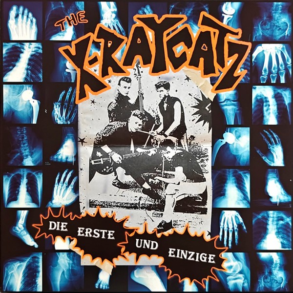 X-RAYCATZ – Die Erste Und Einzige LP