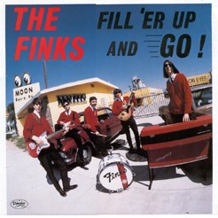 FINKS-Fill`er Up And Go CD