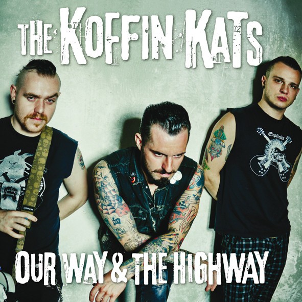 KOFFIN KATS - Our Way & The Highway LP
