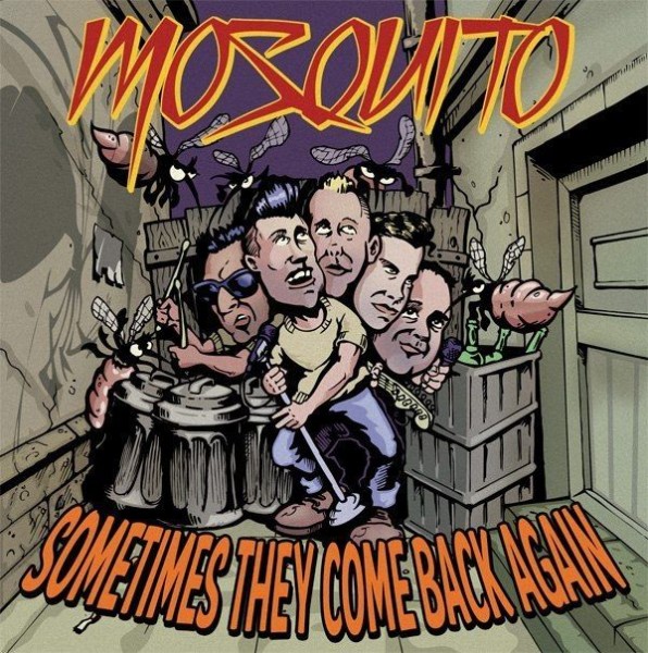 MOSQUITO - Sometimes They Come Back Again CD