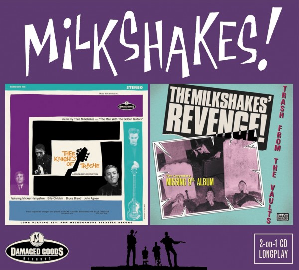 MILKSHAKES - Thee Knights Of Trashe / Revenge CD
