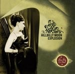 HILLBILLY MOON EXPLOSION - Buy Beg or Steal LP
