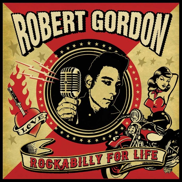 ROBERT GORDON - Rockabilly For Life LP ltd.