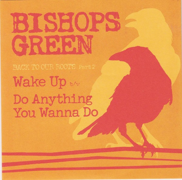 BISHOPS GREEN - Wake Up 7"EP