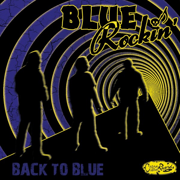 BLUE ROCKIN' - Back To Blue LP