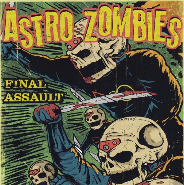 ASTRO ZOMBIES - Final Assault CD