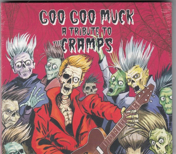 V.A. - Goo Goo Muck – A Tribute to The Cramps CD
