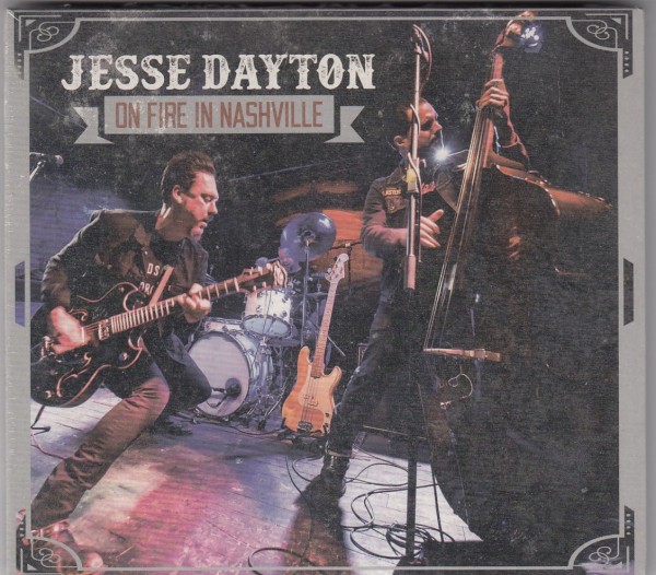 DAYTON, JESSE - On Fire In Nashville CD