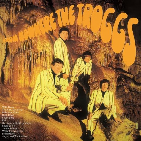 THE TROGGS - From Nowhere LP ltd.